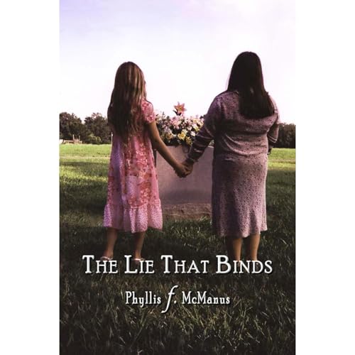 The Lie That Binds by Phyllis f McManus episode artwork
