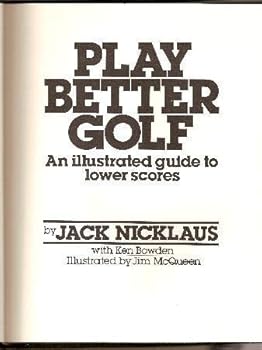 Hardcover Play Better Golf: An Illustrated Guide Book