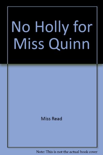 No Holly for Miss Quinn 0860091465 Book Cover