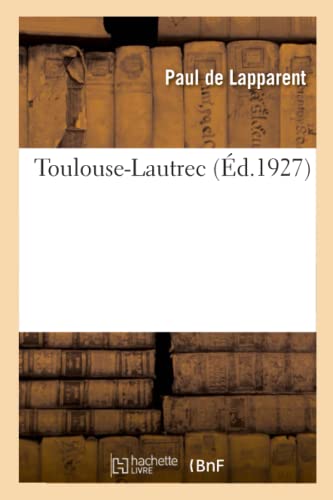Toulouse-Lautrec (French Edition)