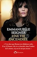 Une Vie Incendiée B0B62RP963 Book Cover