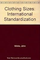 Clothing Sizes: International Standardization 1870812727 Book Cover