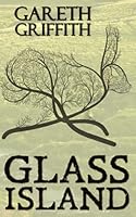 Glass Island 1983043753 Book Cover