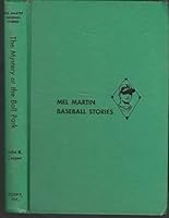 Mel Martin: The Mystery at the Ball Park 0671445367 Book Cover