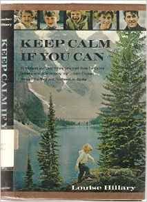 Hardcover Keep Calm If You Can: Round the World With the Hillary Family Book