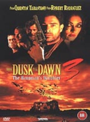 From Dusk Till Dawn 3 - The Hangman's Daughter [DVD]