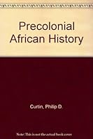 Precolonial African History (AHA pamphlets) 0872290174 Book Cover