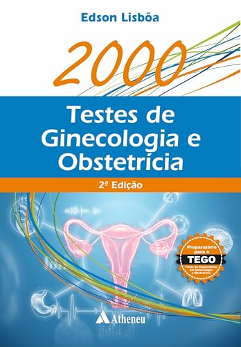 2000 Testes de Ginecologia e Obstetrícia