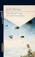 Los últimos días de nuestros padres