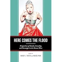 Here Comes the Flood