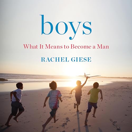 Boys by Rachel Giese episode artwork