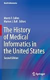 The History of Medical Informatics in the United States (Health Informatics)