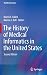 The History of Medical Informatics in the United States (Health Informatics)