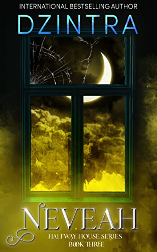 Nevaeh (Halfway House Series Book 3)