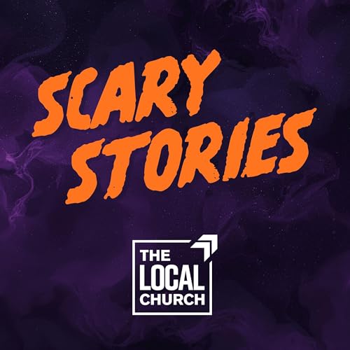 Sermon: Scary Stories | Week 4: Nothing Matters // Brent Levy