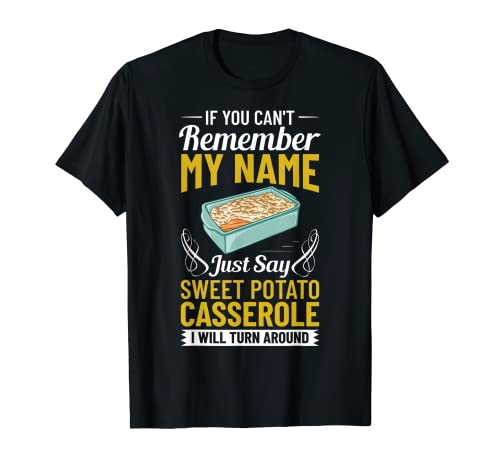 Sweet Potato Casserole Recipes Japanese Can Frozen Dish T-Shirt