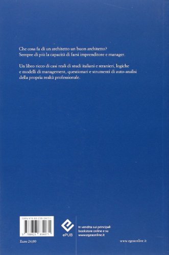 L'architetto. Sette sfide manageriali per la