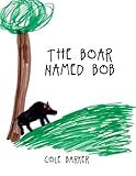 The Boar Named Bob