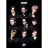 B9 [初回限定盤] - 超特急 [CD + 2Blu-ray]