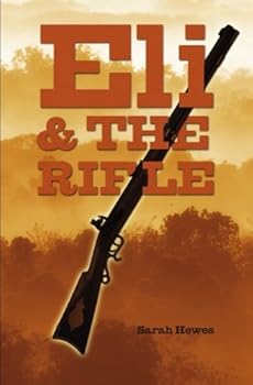 Paperback Eli and the Rifle Book