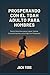 PROSPERANDO CON EL TDAH ADULTO PARA HOMBRES: Pasos Sencillos para Lograr Calma, Concentraci&Atilde;&sup3;n y una Vida con Prop&Atilde;&sup3;sito (Spanish Edition)