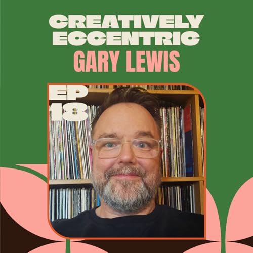 Different by Design: Gary Lewis On Why Not Fitting In Is a Creative Advantage