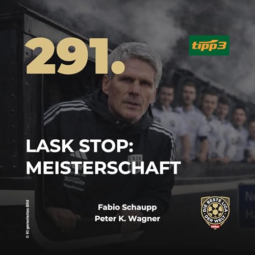 LASK STOP: MEISTERSCHAFT