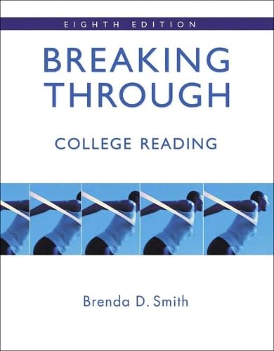 Breaking Through: College Reading (with MyReadingLab Student Access ...