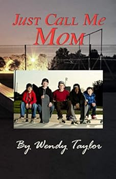 Paperback Just Call Me Mom Book