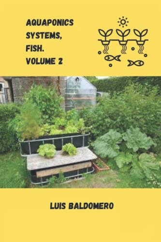 Aquaponics systems, fish. Volume 2 (Sistemas de acuaponía)
