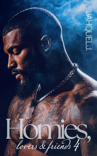 Homies, Lovers And Friends 4: A Brooklyn Love Story