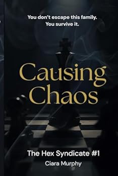 Paperback Causing Chaos: The Hex Syndicate Book