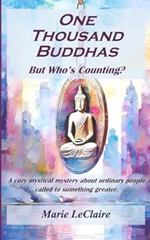 Paperback One Thousand Buddhas: But Who's Counting Book