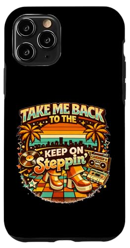 Take Me Back Disco 70's Keep On Steppin ���g�� �_���X �o�C�u �X�}�z�P�[�X iPhone 11 Pro �p