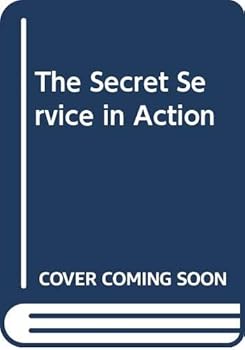 Hardcover The Secret Service in Action Book