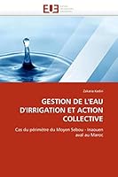 Gestion de L'Eau D'Irrigation et Action Collective 6131553491 Book Cover
