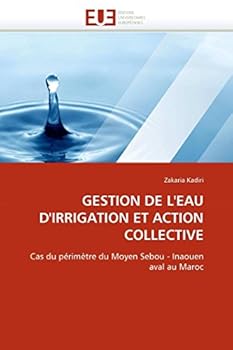 Paperback Gestion de l''eau d''irrigation Et Action Collective [French] Book