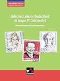 Buchners Kolleg. Themen Geschichte / Jüdisches Leben in Deutschland: Unterrichtswerk für die Oberstufe / Wechselwirkungen und Anpassungsprozesse ... Unterrichtswerk für die Oberstufe)