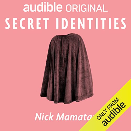 Secret Identities (By Nick Mamatas)