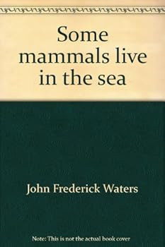 Hardcover Some mammals live in the sea Book