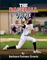 The Baseball Boy 1967840148 Book Cover