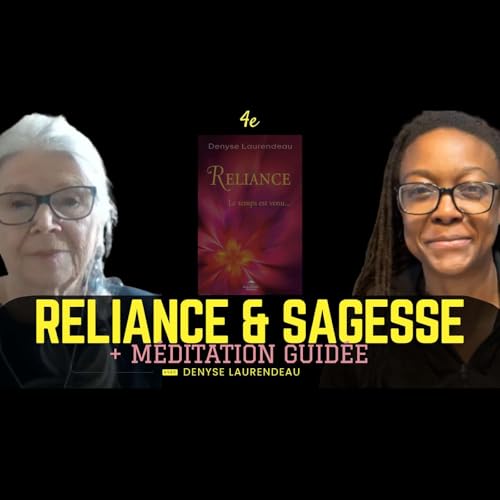 E14 - Denyse Laurendeau - Relier corps, coeur et mental pour une vie align&eacute;e