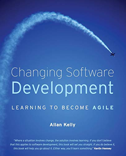 Changing Software Development: Learning to Be Agile view 2
