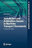 transport hamburg marokko  Jurisdiction and Arbitration Clauses in Maritime Transport Documents: A Comparative Analysis (Hamburg Studies on Maritime Affairs, Band 19)