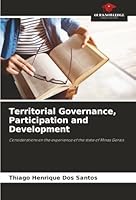 Territorial Governance, Participation and Development: Considerations on the experience of the state of Minas Gerais 6206809706 Book Cover