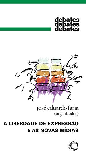 A Liberdade de expressão e as novas mídias