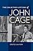 The Selected Letters of John Cage