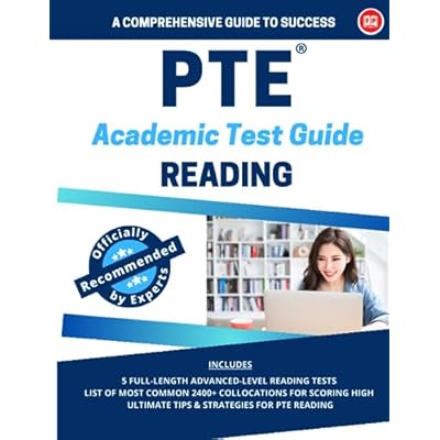 PTE Academic Reading: A comprehensive Guide to Success: Best Reading book for PTE Academic