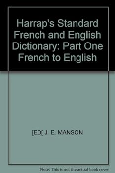 Harrap's Standard French and English Dictionary (Harrap's Standard French Dictionary)