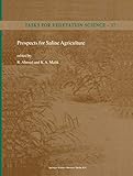 Prospects for Saline Agriculture (Tasks for Vegetation Science)
